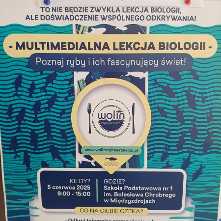 Multimedialna lekcja biologii - ''Wolin z rybą na talerzu''