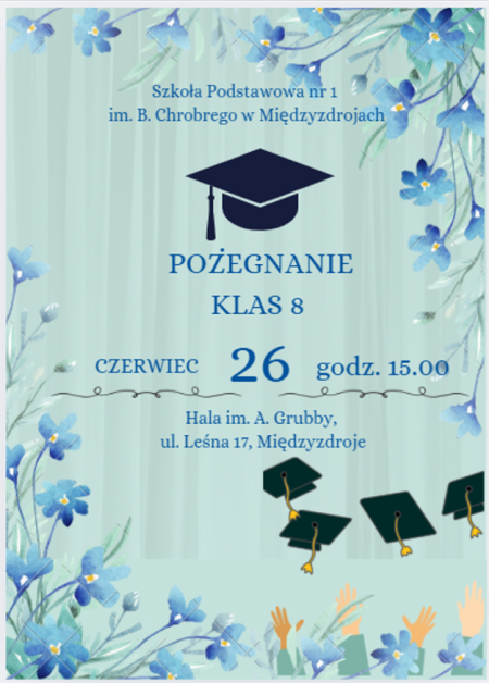 Pożegnanie klas 8 - zakończenie roku szkolnego